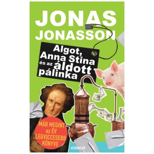 Algot, Anna Stina és az áldott pálinka