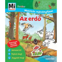 Az erdő - Mi Micsoda Junior Matricás rejtvényfüzet B2953