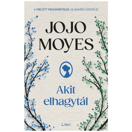 Akit elhagytál