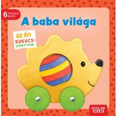Az én kukucs-könyvem - A baba világa