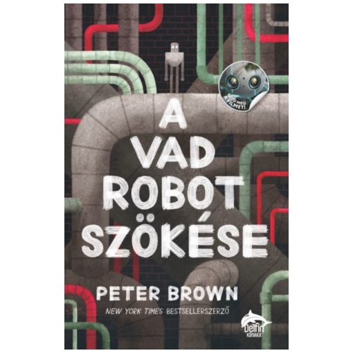 A vad robot szökése