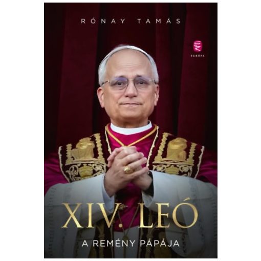 XIV. Leó - A remény pápája