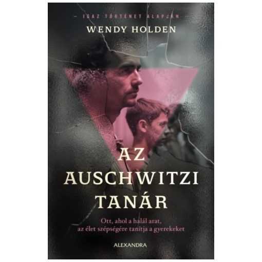 Az auschwitzi tanár
