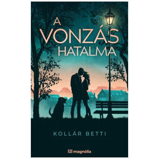 A vonzás hatalma