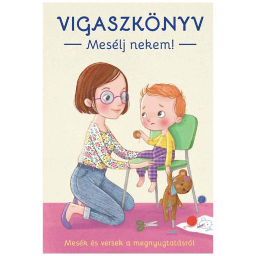 Vigaszkönyv - Mesélj nekem! B5653