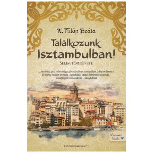 Találkozunk Isztambulban! - Selim története