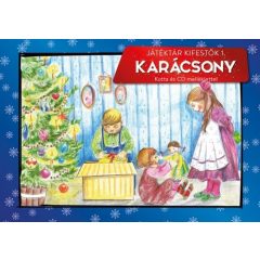   Játéktár kifestők I. - Karácsony - Kotta és cd melléklettel