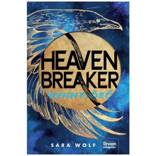 Heavenbreaker - Mennytörő - éldekorált kiadás