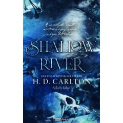 Shallow River - Sekély folyó - éldekorált kiadás
