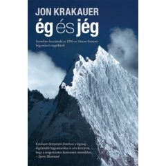   Ég és jég - Személyes beszámoló az 1996-os Mount Everest-i hegymászó-tragédiáról