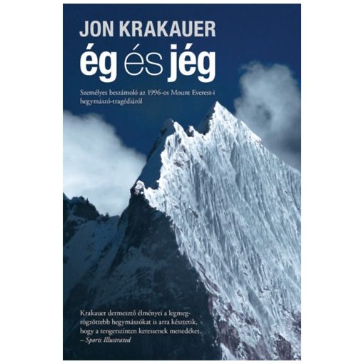 Ég és jég - Személyes beszámoló az 1996-os Mount Everest-i hegymászó-tragédiáról