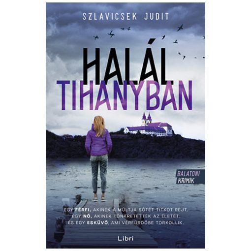 Halál Tihanyban b3264 B5647