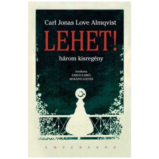 Lehet! - Három kisregény