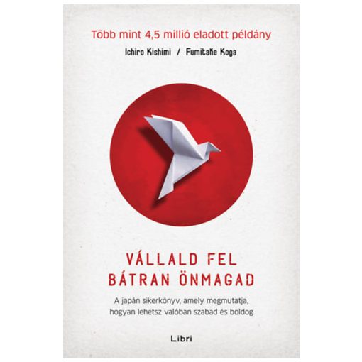 Vállald fel bátran önmagad