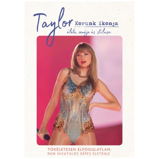 Taylor - Korunk ikonja