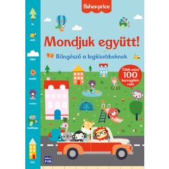   Fisher Price - Mondjuk együtt! - Böngésző a legkisebbeknek b6201