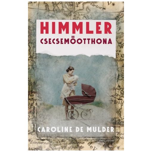Himmler csecsemőotthona