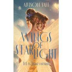   Wings of Starlight - Tell és Tavasz határán - éldekorált/élfestett. kiadás