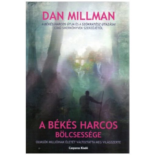 A békés harcos bölcsessége
