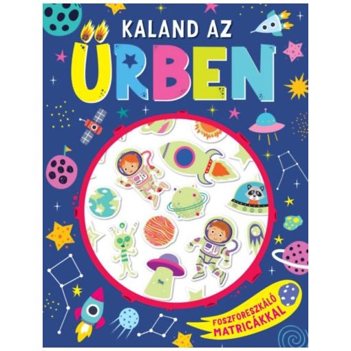 Kaland az űrben - foszforeszkáló matricákkal