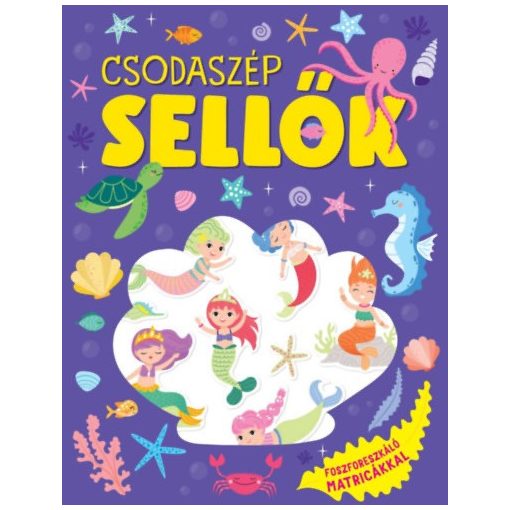 Csodaszép sellők - foszforeszkáló matricákkal