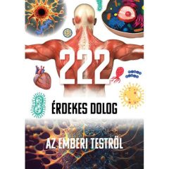 222 érdekesség az emberi testről b3070