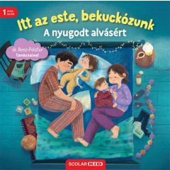 Itt az este, bekuckózunk! - A nyugodt alvásért