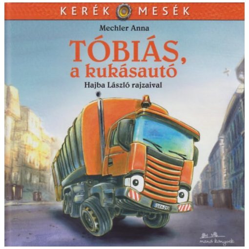 Tóbiás, a kukásautó