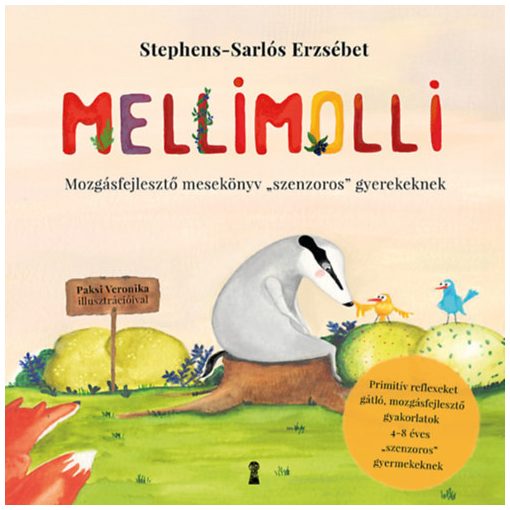 Mellimolli - Mozgásfejlesztő mesekönyv "szenzoros" gyerekeknek