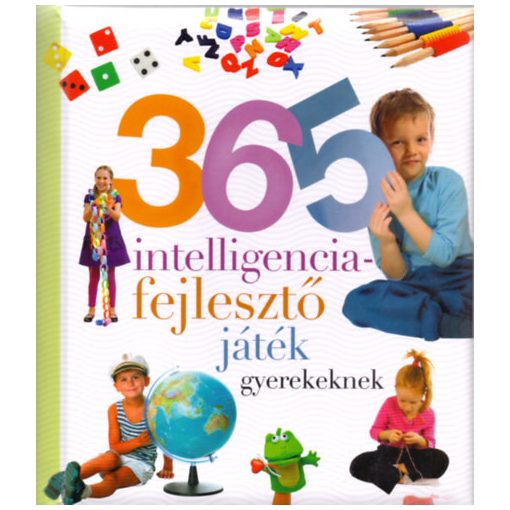 365 intelligenciafejlesztő játék gyerekeknek