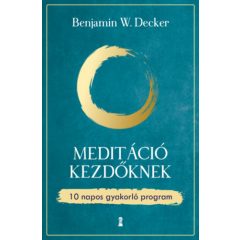 Meditáció kezdőknek - 10 napos gyakorló program b2394