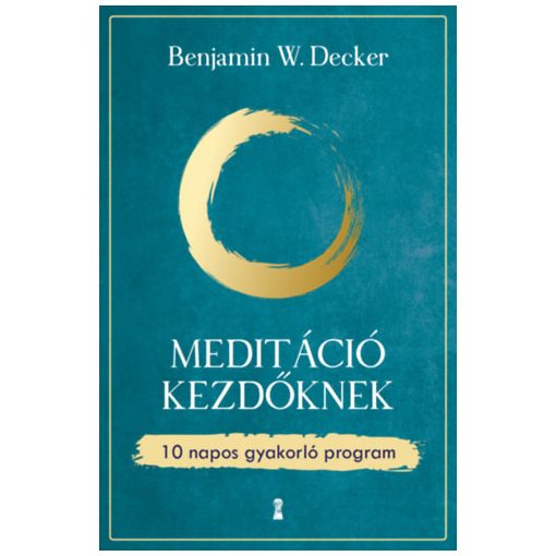 Meditáció kezdőknek - 10 napos gyakorló program b2394