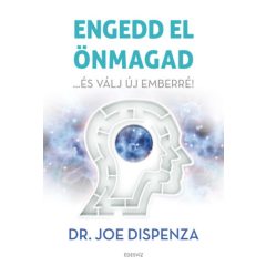 Engedd el önmagad - ...és válj új emberré! D181