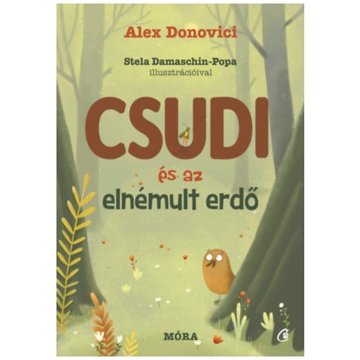 Csudi és az elnémult erdő