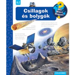 Csillagok és bolygók - Mit? Miért? Hogyan? 