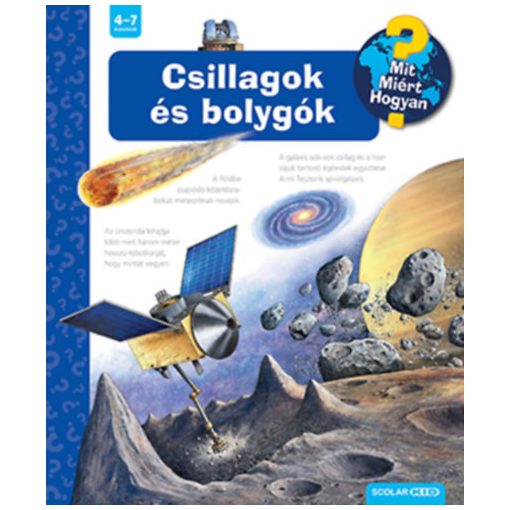 Csillagok és bolygók - Mit? Miért? Hogyan? 