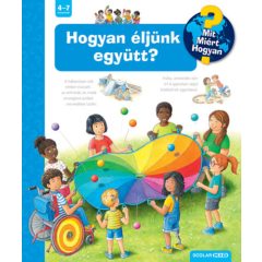 Hogyan éljünk együtt? - Mit? Miért? Hogyan? 68.