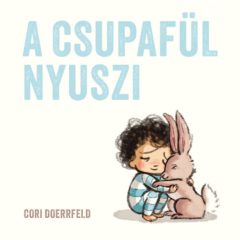 A csupafül kisnyuszi