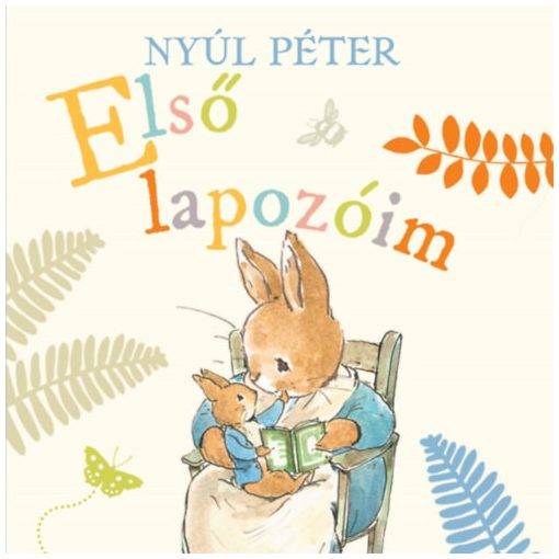 Nyúl Péter - Első lapozóim