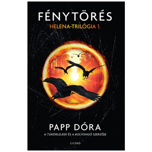 Fénytörés - Helena-trilógia 1.