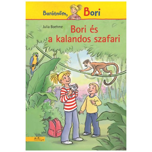 Bori és a kalandos szafari - Barátnőm, Bori