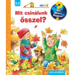 Mit csinálunk ősszel? - Mit? Miért? Hogyan? 64.