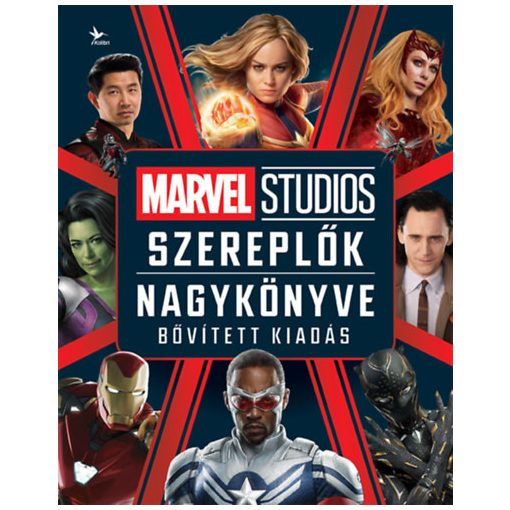 Marvel Studios: Szereplők nagykönyve - bővített kiadás