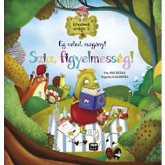   Érzelmek erdeje 3. - Szia, figyelmesség! Ég veled, magány!