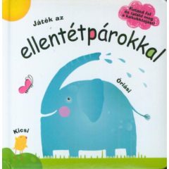 Játék az ellentétpárokkal