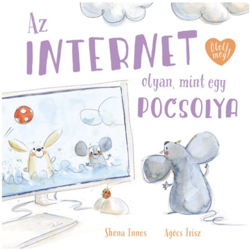 Az internet olyan, mint egy pocsolya