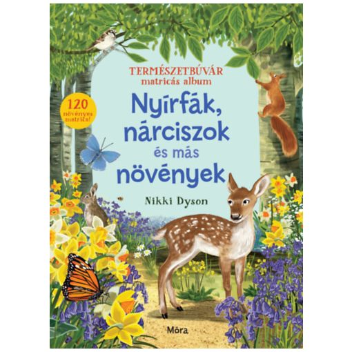 Nyírfák, nárciszok és más növények - Természetbúvár matricás album