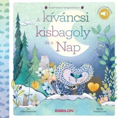   A kíváncsi kisbagoly és a Nap - Letölthető hangfelvétellel!