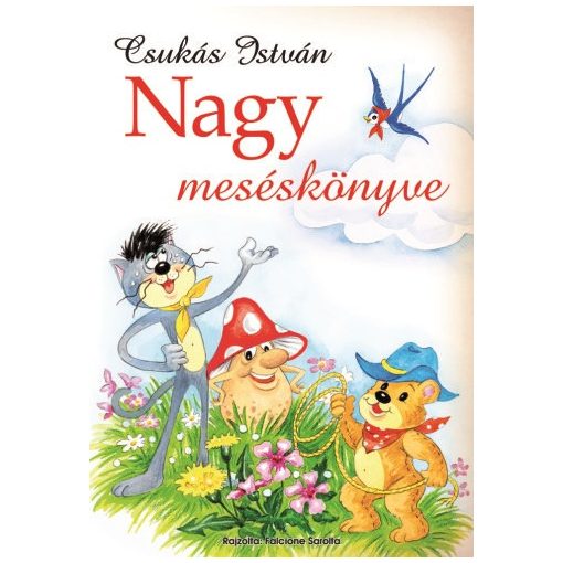 Csukás István nagy meséskönyve