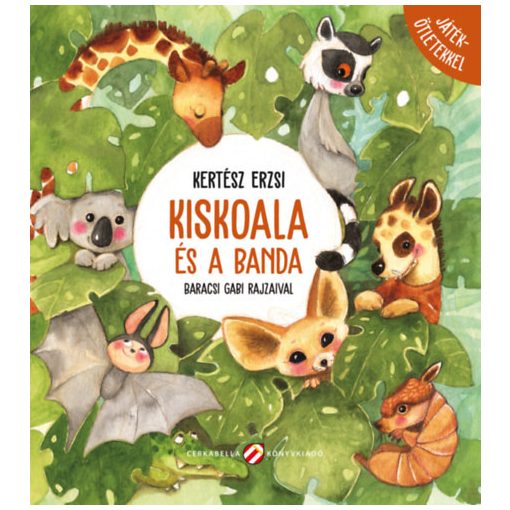 Kiskoala és a banda - Játékötletekkel